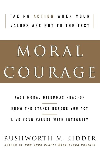9780060591564: Moral Courage