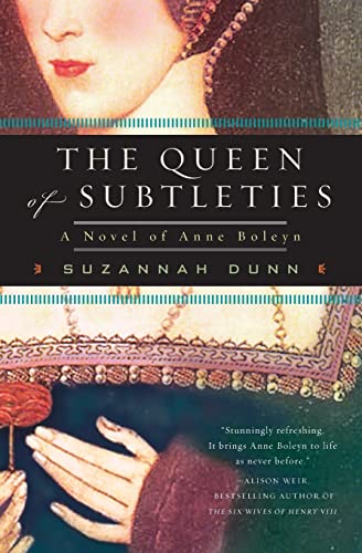 Beispielbild fr The Queen of Subtleties: A Novel of Anne Boleyn zum Verkauf von SecondSale