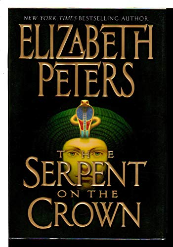 Beispielbild fr The Serpent on the Crown (Amelia Peabody Mysteries) zum Verkauf von Wonder Book
