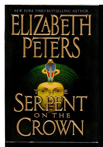 Stock image for The Serpent on the Crown (Amelia Peabody Mysteries) for sale by Reliant Bookstore