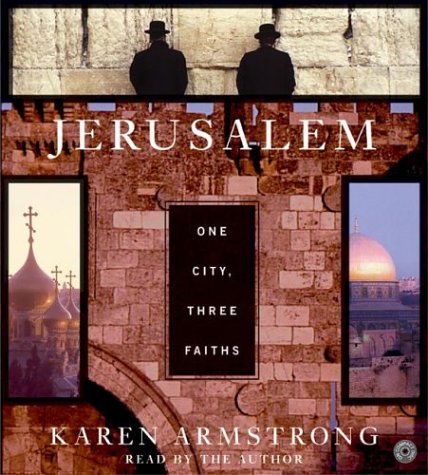 9780060591861: Jerusalem: One City, Three Faiths