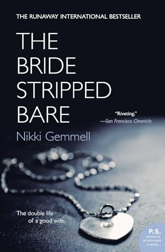 9780060591885: The Bride Stripped Bare: A Novel