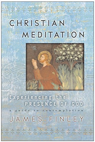 9780060591922: Christian Meditation: Experiencing the Presence of God