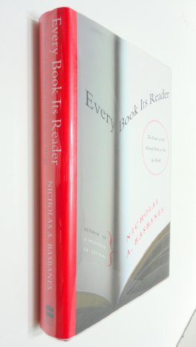 Stock image for Every Book Its Reader : The Power of the Printed Word to Stir the World for sale by Better World Books: West