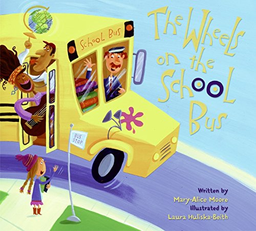 Beispielbild fr The Wheels on the School Bus zum Verkauf von Wonder Book