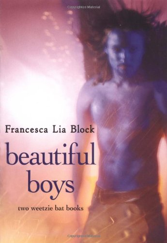 Stock image for Beautiful Boys: Two Weetzie Bat Books for sale by Firefly Bookstore