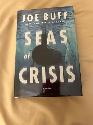 Beispielbild fr Seas of Crisis : A Novel zum Verkauf von Better World Books