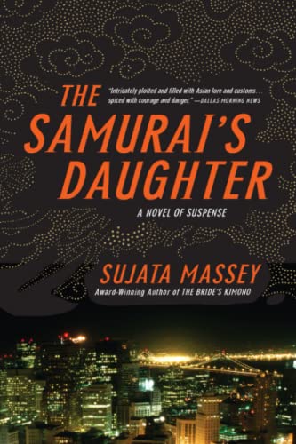 Imagen de archivo de The Samurai's Daughter (The Rei Shimura Series, 6) a la venta por Gulf Coast Books