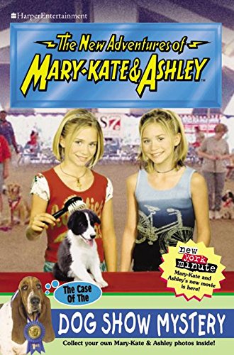 Beispielbild fr New Adventures of Mary-Kate & Ashley #41: The Case of the Dog Show Mystery: (The Case of the Dog Show Mystery) zum Verkauf von Wonder Book