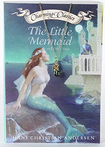 Beispielbild fr Little Mermaid and Other Tales Book and Charm, The (Charming Classics) zum Verkauf von HPB-Ruby