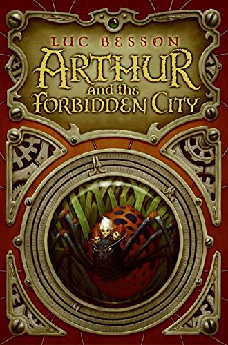 Stock image for Arthur and the Forbidden City for sale by SecondSale