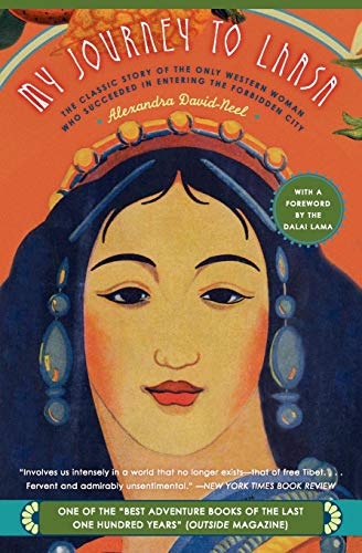 9780060596552: My Journey to Lhasa: The Classic Story of the Only Western Woman Who Succeeded in Entering the Forbidden City