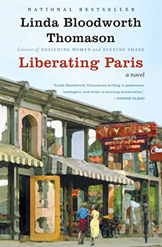 Imagen de archivo de Liberating Paris: A Novel a la venta por Ergodebooks