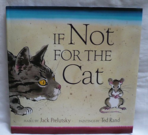 Imagen de archivo de If Not for the Cat (Horn Book Fanfare List (Awards)) a la venta por SecondSale
