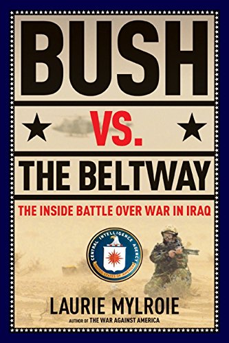 9780060597269: Bush Vs. the Beltway: The Inside Battle Over War in Iraq