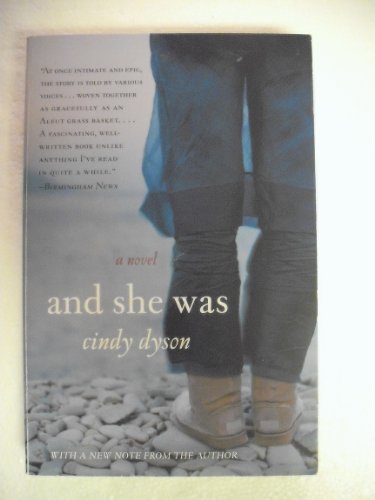 And She Was: A Novel - Dyson, Cindy