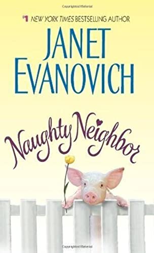 9780060598921: Naughty Neighbor