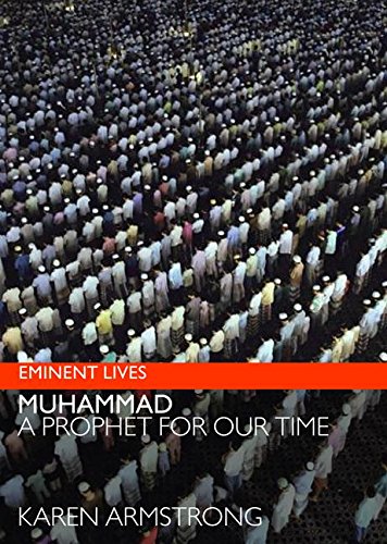 Beispielbild fr Muhammad: A Prophet for Our Time (Eminent Lives) zum Verkauf von Goodwill of Colorado