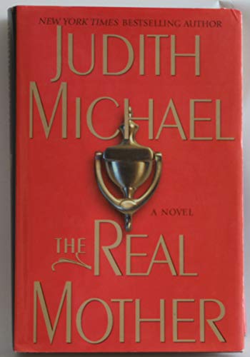 Beispielbild fr The Real Mother: A Novel zum Verkauf von Wonder Book