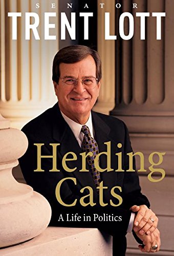 Herding Cats - 1st Edition/1st Printing - Lott, Trent