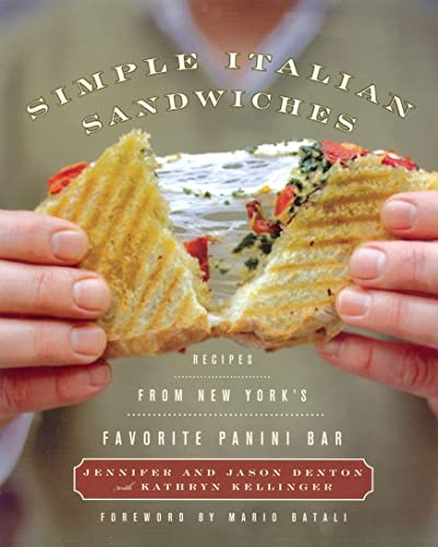 9780060599744: Simple Italian Sandwiches: Recipes from America's Favorite Panini Bar: 1