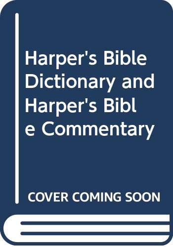 Harper's Bible Dictionary and Harper's Bible Commentary (9780060600365) by Achtemeier, Paul J.; Mays, James Luther