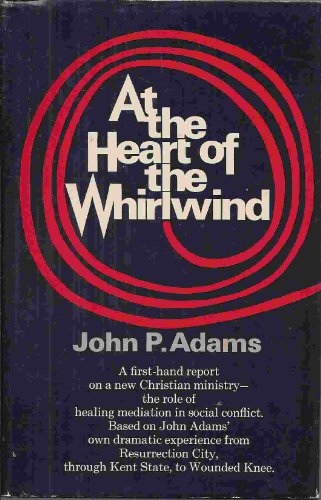 Imagen de archivo de AT THE HEART OF THE WHIRLWIND a la venta por Billthebookguy