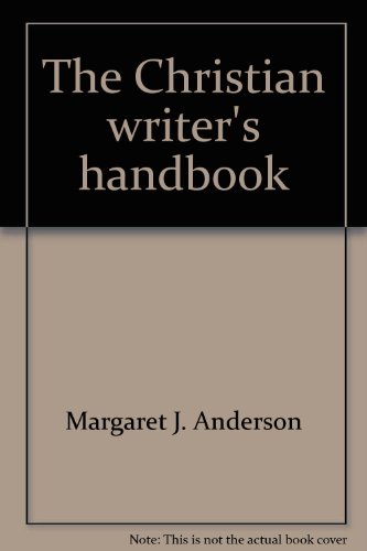 9780060601911: The Christian writer's handbook