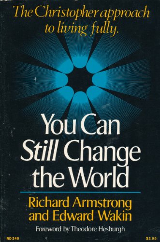 Stock image for You Can Still Change the World for sale by Once Upon A Time Books