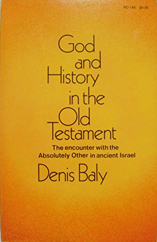 Imagen de archivo de God and history in the Old Testament a la venta por Wonder Book