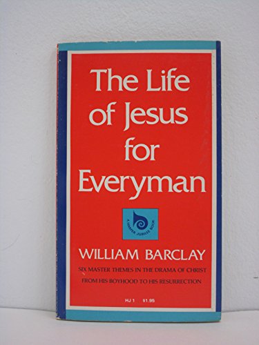 9780060604028: The life of Jesus for everyman (A Harper Jubilee Book)