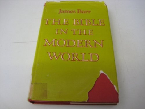 Beispielbild fr The Bible in the Modern World zum Verkauf von Better World Books