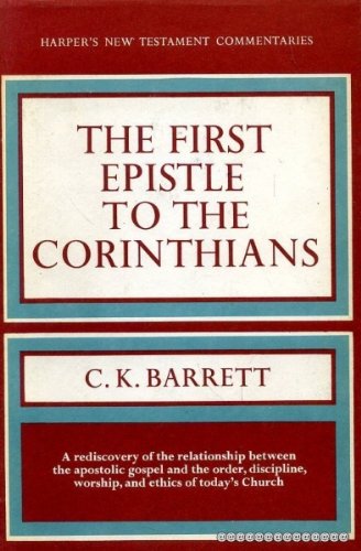 Beispielbild fr The First Epistle to the Corinthians zum Verkauf von Better World Books