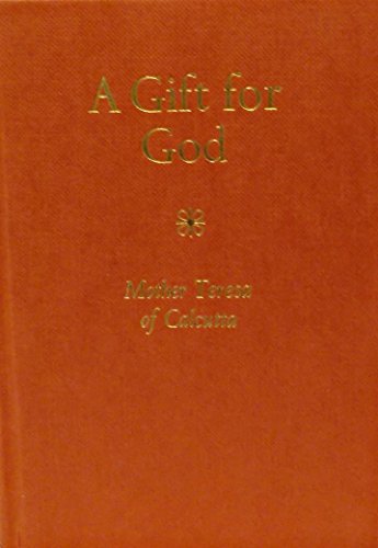 9780060606602: Title: A Gift For God