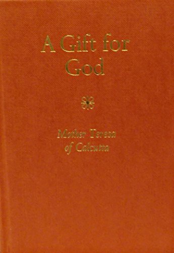 9780060606602: A Gift For God