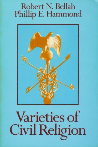 Imagen de archivo de Varieties of Civil Religion a la venta por Better World Books