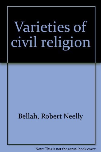 Beispielbild fr Varieties of Civil Religion zum Verkauf von COLLINS BOOKS