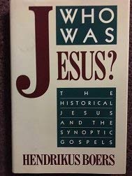 Beispielbild fr Who was Jesus? : the historical Jesus and the synoptic gospels zum Verkauf von CSG Onlinebuch GMBH