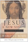 9780060608149: Jesus: A New Vision : Spirit, Culture, and the Life of Discipleship
