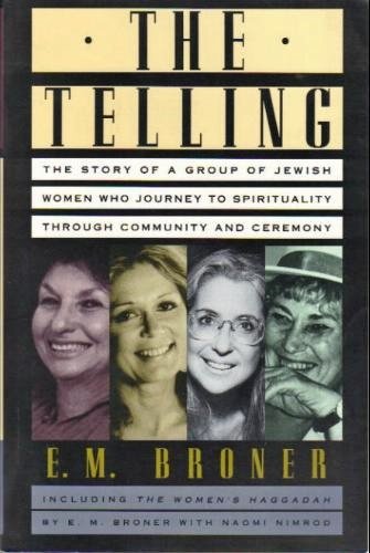 Beispielbild fr The Telling: Including the Women's Haggadah zum Verkauf von Wonder Book