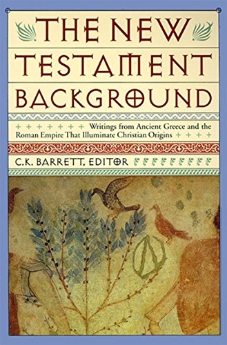 9780060608811: New Testament Background: Selected Documents: Revised and Expanded Edition