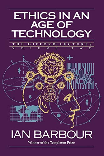 9780060609351: Ethics in an Age of Technology: Gifford Lectures, Volume Two: 1989-1991