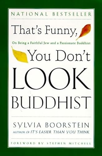 Beispielbild fr That's Funny, You Don't Look Buddhist: On Being a Faithful Jew and a Passionate Buddhist zum Verkauf von SecondSale
