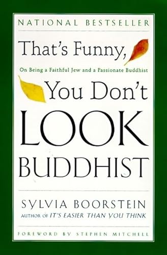 9780060609580: That's Funny, You Dont Look Buddhist: On Being a Faithful Jew and a Paasionate Buddhist (Philosophies, and Movements; 11)
