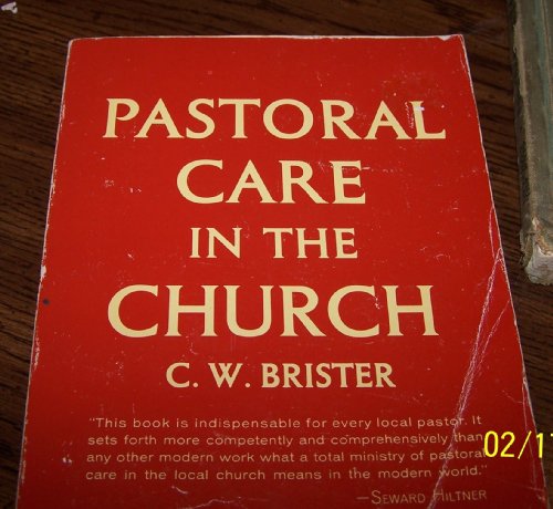 Beispielbild fr Pastoral Care in the Church zum Verkauf von Wonder Book
