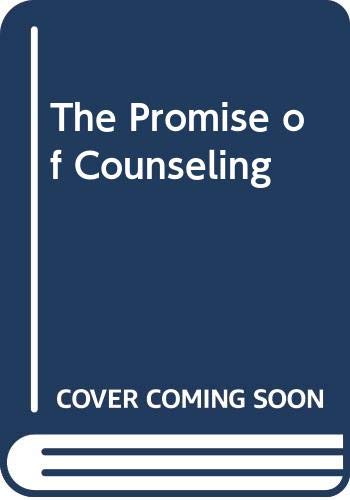 Beispielbild fr The Promise of Counseling zum Verkauf von Better World Books