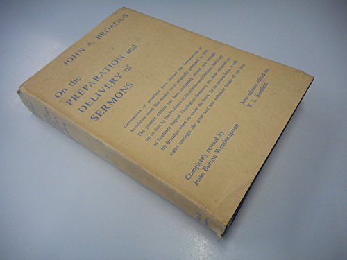 Imagen de archivo de On the Preparation and Delivery of Sermons a la venta por Better World Books