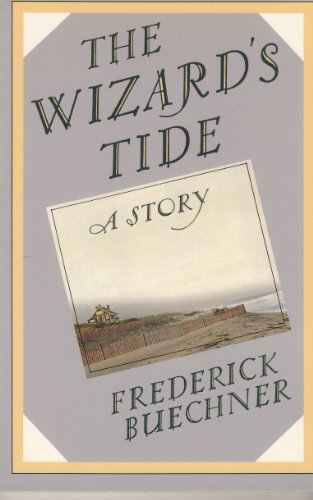 Stock image for The Wizard's Tide: A Story for sale by SecondSale