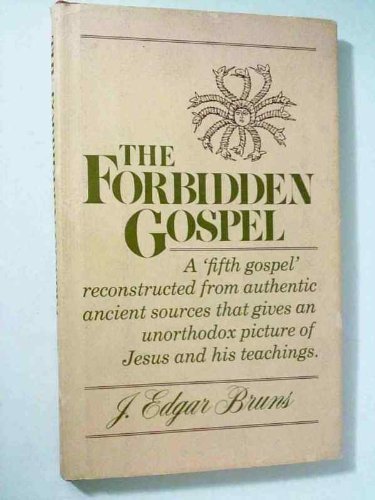 Imagen de archivo de The forbidden Gospel a la venta por Books From California