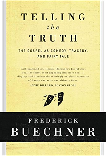 Beispielbild fr Telling the Truth: The Gospel as Tragedy, Comedy, and Fairy Tale zum Verkauf von BooksRun